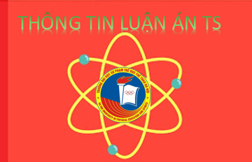 Thông tin luận án Tiến sĩ của NCS. Nguyễn Thị Hằng (đã bổ sung, sửa chữa sau bảo vệ cấp Trường)
