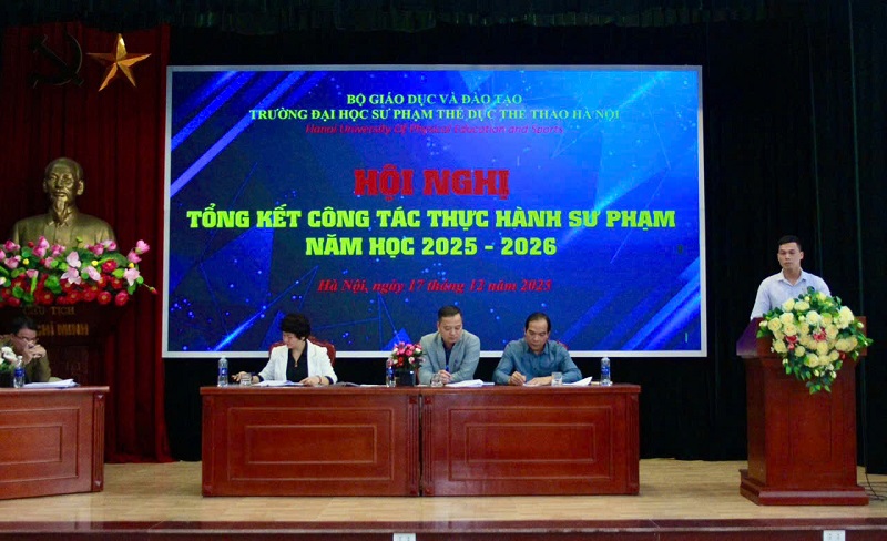 Trường Đại học Sư phạm Thể dục Thể thao Hà Nội tổ chức Hội nghị tổng kết công tác thực hành sư phạm năm học 2025–2026