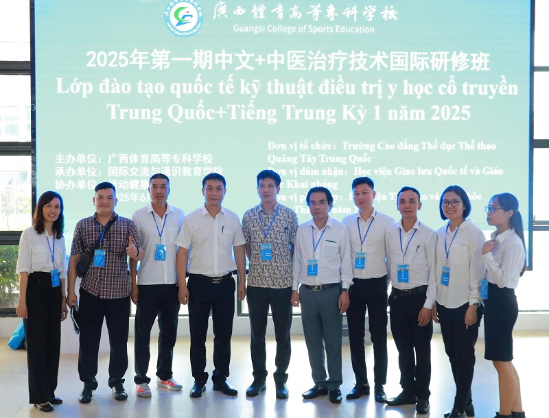 Giảng viên, viên chức Nhà trường tham dự Lớp đào tạo quốc tế Kỹ thuật điều trị Y học cổ truyền Trung Quốc - Tiếng Trung, học kỳ năm 2025 