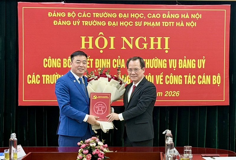 HỘI NGHỊ CÔNG BỐ QUYẾT ĐỊNH CỦA BAN THƯỜNG VỤ ĐẢNG ỦY CÁC TRƯỜNG ĐẠI HỌC, CAO ĐẲNG HÀ NỘI VỀ CÔNG TÁC CÁN BỘ TẠI TRƯỜNG ĐẠI HỌC SƯ PHẠM THỂ DỤC THỂ THAO HÀ NỘI